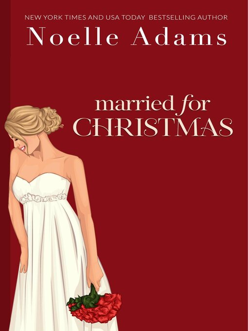 Title details for Married for Christmas by Noelle Adams - Available